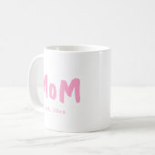 Mama hat rosa Typografie Neue Mutter eingerichtet Kaffeetasse (Vorderseite Links)