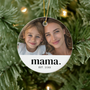 Mama hat Schwarz-Weiß-Modernes Foto eingerichtet Keramik Ornament
