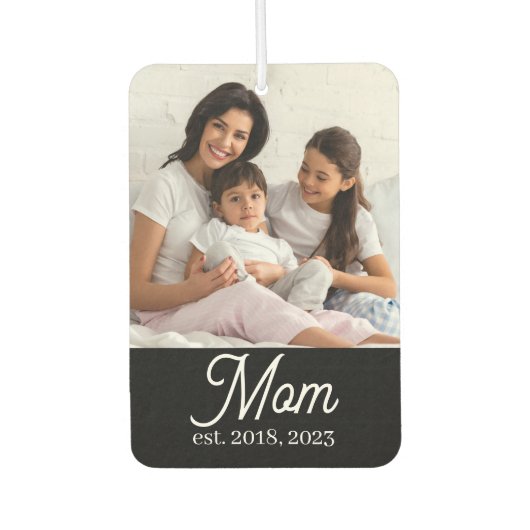 Mama hat Schwarz-Weiß-Script-Foto eingerichtet Autolufterfrischer (Vorderseite)