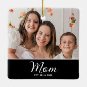 Mama hat Schwarz-Weiß-Script-Foto eingerichtet Keramikornament (Rückseite)