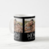 Mama hat Skript Schwarz 3 Foto eingerichtet Kaffeetasse (Vorderseite Links)