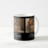 Mama hat Skript Schwarz 3 Foto eingerichtet Kaffeetasse (VorderseiteRechts)