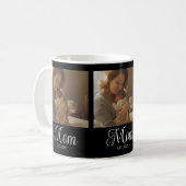 Mama hat Skript Schwarz 3 Foto eingerichtet Kaffeetasse (Vorderseite Links)