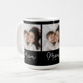 Mama hat Skript Schwarz 3 Foto Kaffeetasse (Vorderseite Links)