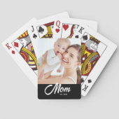 Mama hat Skript Schwarz Foto Spielkarten (Rückseite)