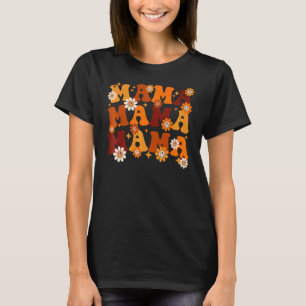 Mama Herbst Vintag Retro Groovy Hippie Blume Mo T-Shirt