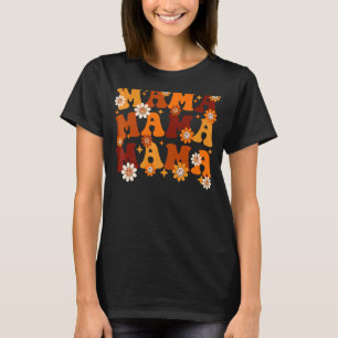 Mama Herbst Vintag Retro Groovy Hippie Blume Mo T-Shirt
