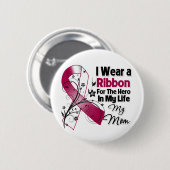 Mama Hero in My Life Head Neck Cancer Button (Vorne & Hinten)