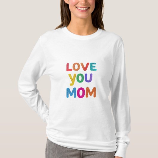 Mama Herz: Liebe immer" T-Shirt (Vorderseite)