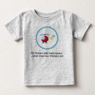 Mama-Hubschrauber Baby T-shirt
