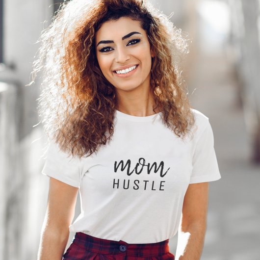 Mama Hustle | Moderner Muttertag T-Shirt