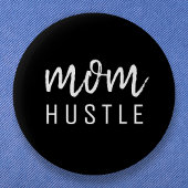 Mama Hustle | Modernes Drehbuch Schwarzer Mutterta Button