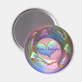 Mama, ich Liebe dich! Magnet (Vorderseite/Rückseite)