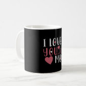 Mama - Ich Liebe Sie Mama Kaffeetasse (Vorderseite Links)
