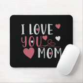 Mama - Ich Liebe Sie Mama Mousepad (Mit Mouse)