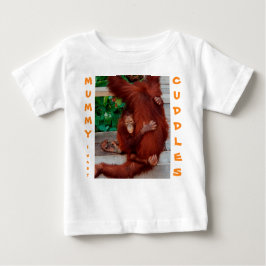 Mama, ich wollte Kuscheln Baby T-shirt
