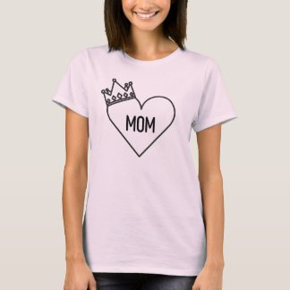 Mama (im Herzen mit einer Krone) T-Shirt