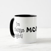 MAMA IMMER RECHT TASSE (Vorderseite Links)