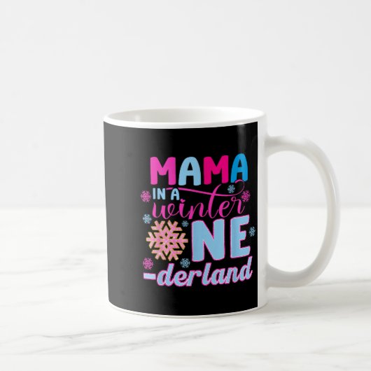 Mama In A Winter Onederland Bday Girl Sweet Snowfl Kaffeetasse (Rechts)