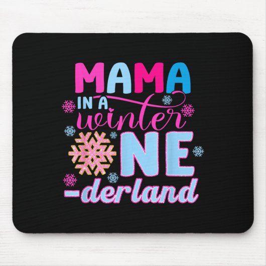 Mama In A Winter Onederland Bday Girl Sweet Snowfl Mousepad (Vorne)