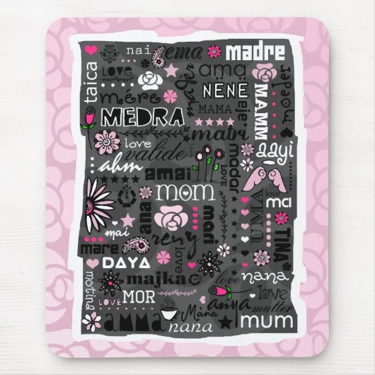 MAMA IN DEN VERSCHIEDENEN SPRACHEN MOUSEPAD (Vorne)