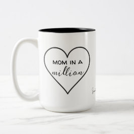 "Mama in einer Million" Tasse des Herzens | Mutter