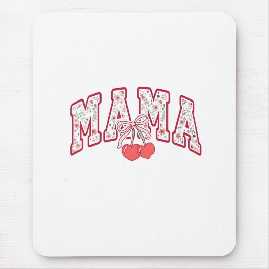 Mama ist 2025 Mothers Day Coquette Schleife Mousepad (Vorne)