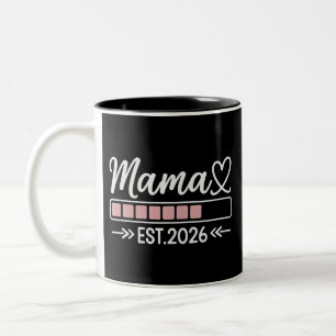 Mama ist. 2026 Schwangerschaftsankündigung Mutter Zweifarbige Tasse