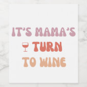 Mama ist auf Wein - Junge Mutter - Weinetikett (Einzelnes Label)