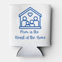 Mama ist das Herz der Zuhause auf einer Dosenkühler