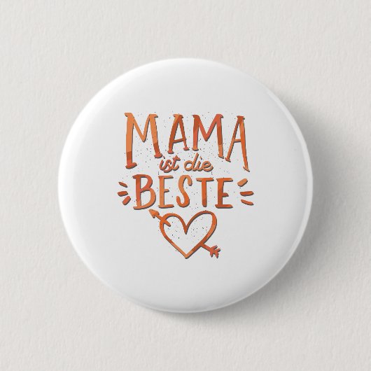 Mama ist die Beste Button (Vorderseite)