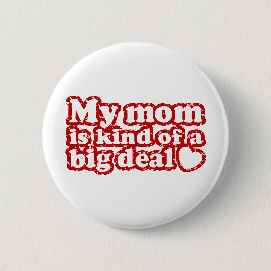 Mama ist ein großes Geschäft Button (Vorderseite)