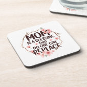 Mama ist ein Segen, den niemand ersetzen kann, Mut Getränkeuntersetzer (Linke Seite)