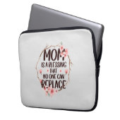 Mama ist ein Segen, den niemand ersetzen kann, Mut Laptopschutzhülle (Vorderseite Links)
