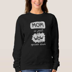 Mama ist einfach nur Würfel auf dem Kopf Sweatshirt