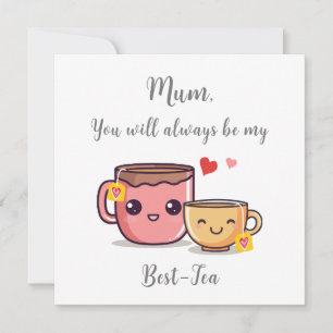 Mama ist immer mein Best-Tea   Lustiger Wortwitz z Karte