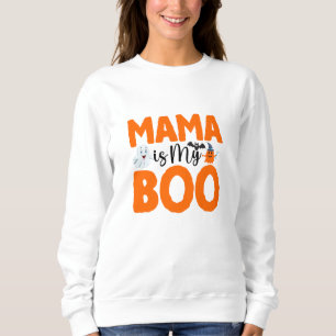Mama ist mein Boo Halloween Sweatshirt