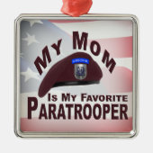 Mama ist mein Lieblingsparatrooper Ornament Aus Metall (Vorne)