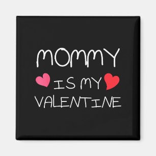 Mama ist mein Valentinstag Magnet