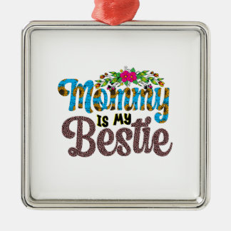 Mama ist meine Bestie Ornament Aus Metall