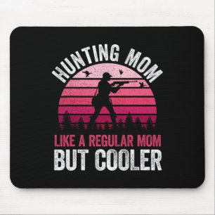 Mama jagen wie eine regelmäßige Mama, aber Cooler  Mousepad