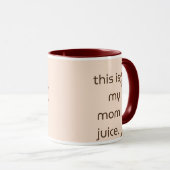 Mama Juice Tasse (VorderseiteRechts)