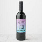 Mama Juice Weinetikett (Vorderseite)