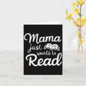 Mama Just Want To Read Book Lovers Bookish Reading Karte (Gelbe Blume)
