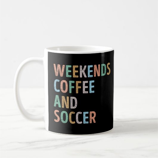 Mama Kaffee und Fußball am Wochenende Kaffeetasse (Links)