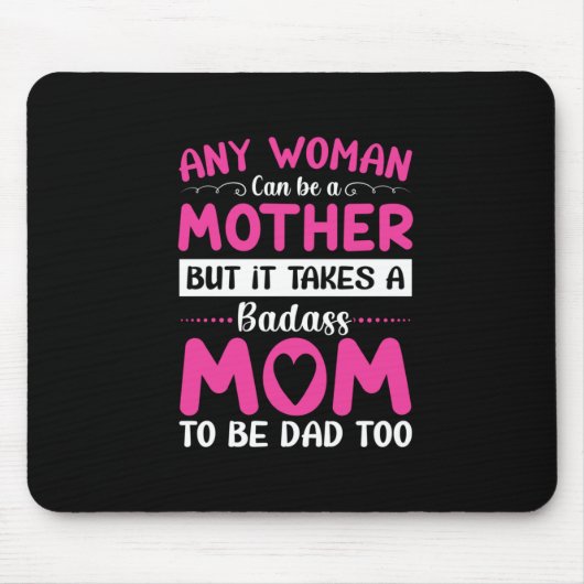 Mama kann Mutter sein Mousepad (Vorne)