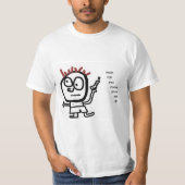 "Mama kann U kommen abholen mich" T-Shirt (Vorderseite)