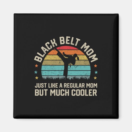 Mama Karate Jiu Jitsu Taekwondo Magnet (Vorne)