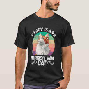 Mama Katze JOY IST EINE TÜRKISCHE VAN-KATZE Besitz T-Shirt