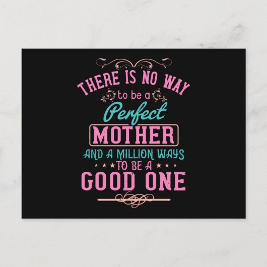 Mama - Keine Möglichkeit, eine perfekte Mutter zu  Postkarte (Vorderseite)